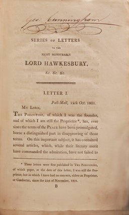Letters to the Right Honourable Lord Hawkesbury and to the Right Honourable Henry Addington, on the Peace with Buonaparte