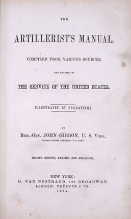 The Artillerist's Manual, compiled from various sources, and adapted to the Service of the United States