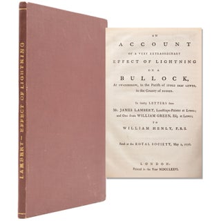 Item #324226 An Account of a very extraordinary Effect of Lightning on a Bullock: at Swanborow,...
