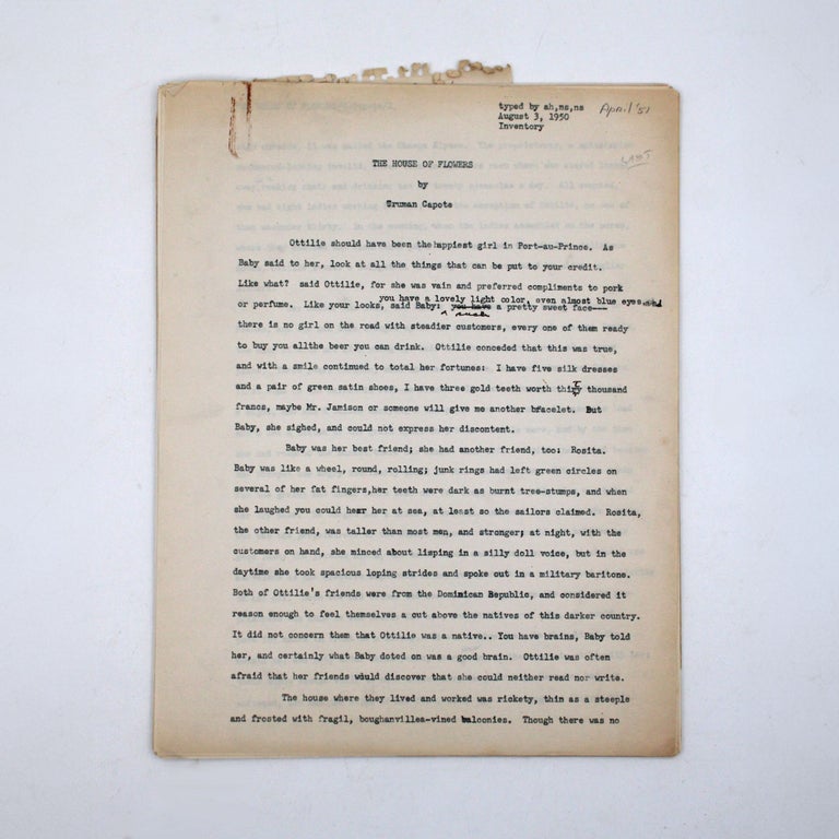 Item #324383 The House of Flowers. Corrected Typescript. Truman Capote.