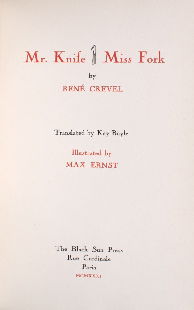 Mr. Knife Miss Fork. Translated by Kay Boyle. Illustrated by Max Ernst