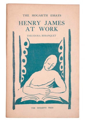 Item #324894 Henry James at Work. Theodora Bosanquet
