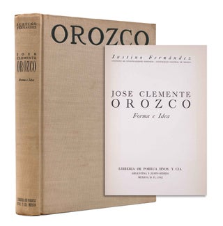 Item #324924 José Clemente Orozco. Forma e Idea. José Clemente Orozco, Justino...