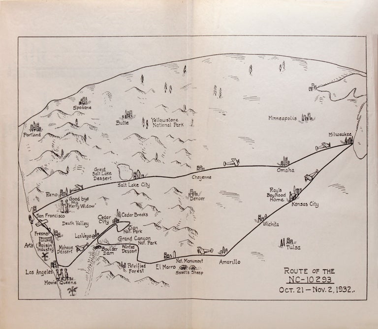 REUNION ALOFT: The Log of a 5,200 Mile Flight Over the Southwestern States, October 21 - November 2, 1932. [By] L. R. Smith, '"Ray"/ C. Arthur Bruce, "Art"/ Evon A. Vogt, "Skeet"/ [and] Ed. La Parle (Pilot), "Ed" "Skipper."