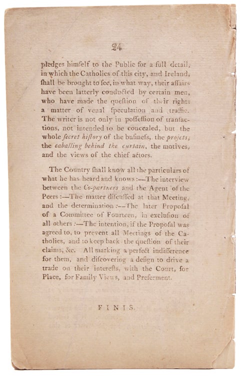 THE RESOLUTIONS, PROPOSED, AND THOSE INTENDED TO BE PROPOSED, AT THE CATHOLIC MEETINGS, HELD IN THE REPOSITORY, STEPHEN'S-GREEN, WITH REMARKS AND OBSERVATIONS