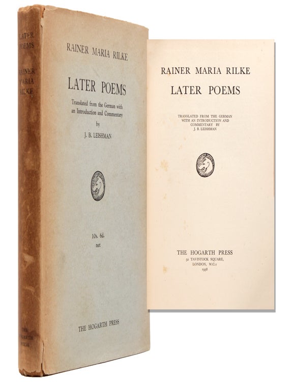 Later Poems … Translated from the German with an introduction and commentary by J. B. Leishman