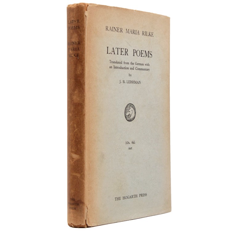 Later Poems … Translated from the German with an introduction and commentary by J. B. Leishman