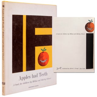 Item #325351 If Apples Had Teeth. A Book for Children. Milton Glaser, Shirley Glaser