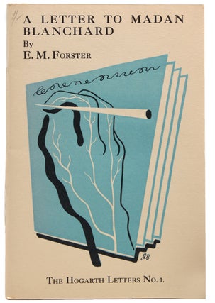 Item #325397 A Letter to Madan Blanchard. E. M. Forster