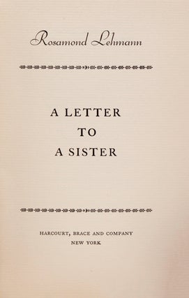 Item #325398 A Letter to a Sister. Rosamond Lehmann