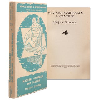 Item #325428 Mazzini, Garibaldi & Cavour. Marjorie Strachey