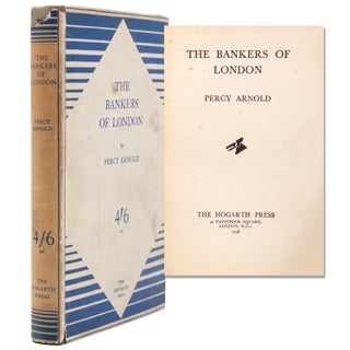 Item #325432 The Bankers of London. Percy Arnold