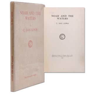 Item #325434 Noah and the Waters. C. Day Lewis