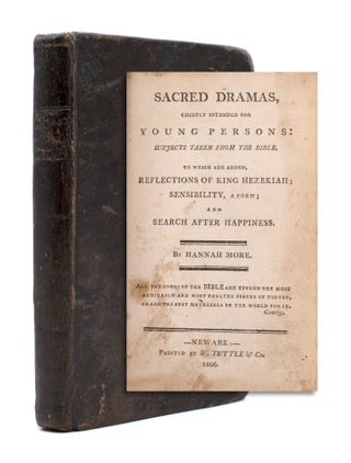 Item #325466 Sacred Dramas, Chiefly Intended for Young Persons. Hannah More