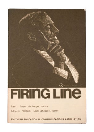 Item #325593 Firing Line. Host: William F. Buckley, Jr. Guest: Jorge Luis Borges, author....