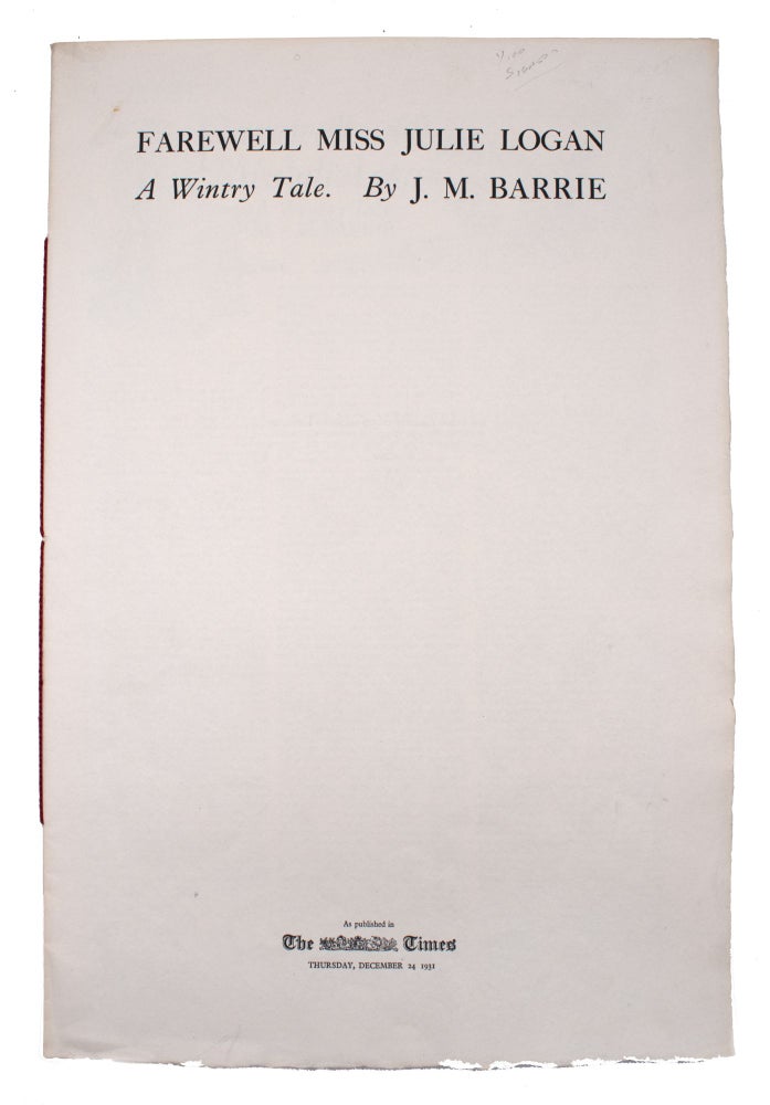 Farewell Miss Julie Logan: A Wintry Tale by J. M. Barrie