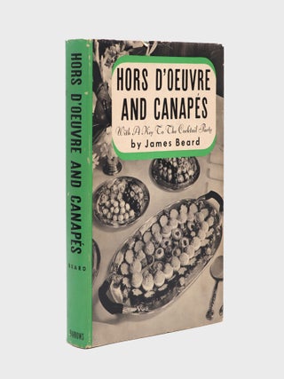 Hors d'Oeuvre and Canapes: With a Key to the Cocktail Party