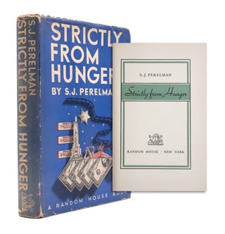 Item #326721 Strictly from Hunger. S. J. Perelman