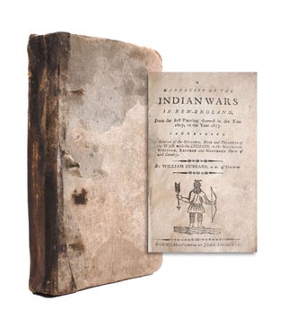 Item #326810 A Narrative of the Indian Wars in New England, From the first Planting thereof in...