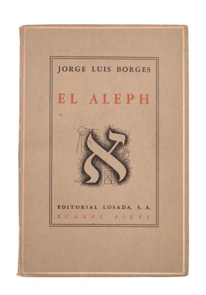 Item #326821 El Aleph. Jorge Luis Borges