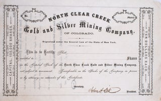Item #326887 North Clear Creek Gold and Silver Mining Company of Colorado [unaccomplished stock...