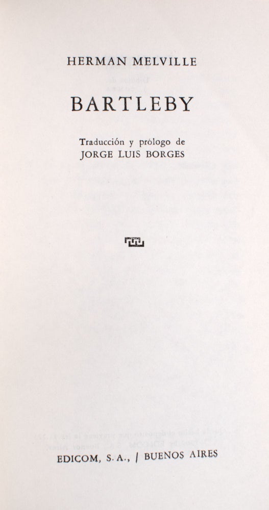 Bartleby. Prólogo y traducción de Jorge Luis Borges