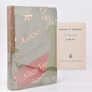 Item #326928 Reason in Madness. Critical Essays. Allan Tate