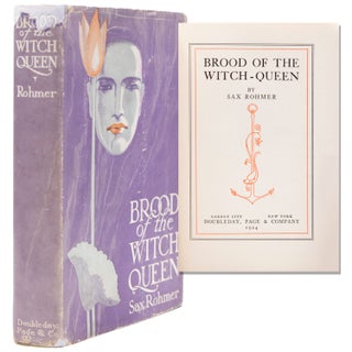 Item #326963 Brood of the Witch-Queen. Sax Rohmer