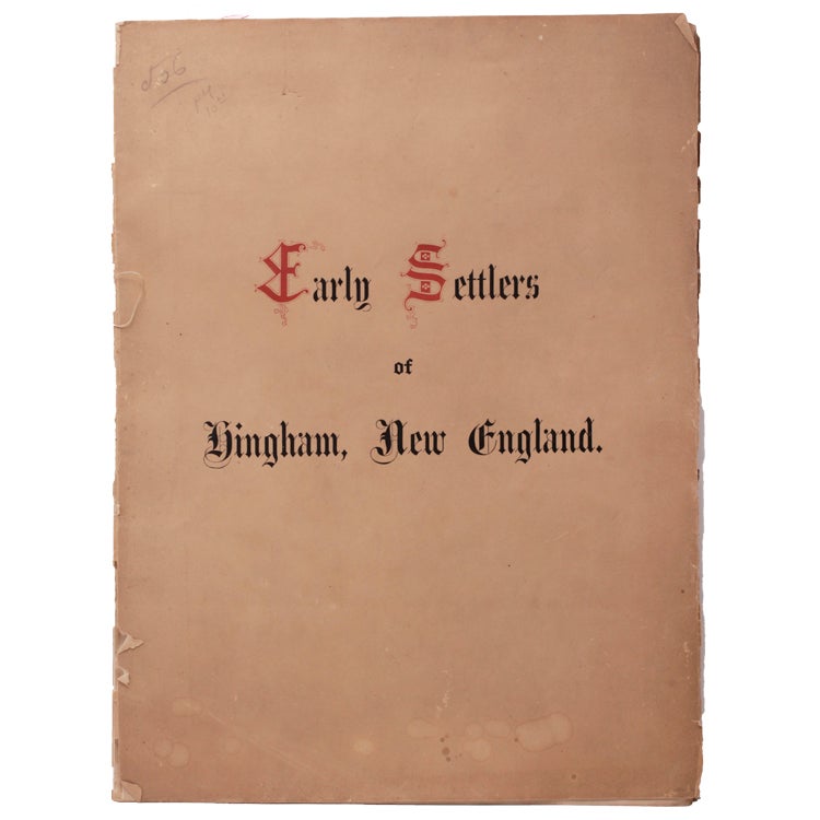 Early Settlers of Hingham New England