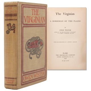Item #327082 The Virginian. A Horseman of the Plains. Owen Wister