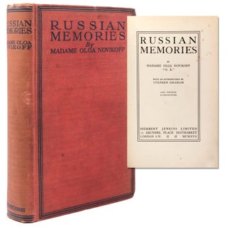 Item #327156 RUSSIAN MEMORIES by Madame Olga Novikoff/ "O. K." With an Introduction by...