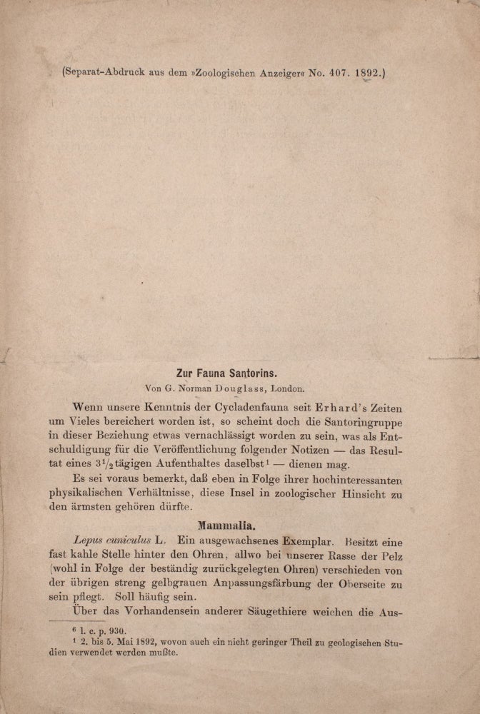 Item #327268 Zur Fauna Santorins [drop title]. [At head of title:] Separat-Abdruck aus dem »Zoologischen Anzeiger« No. 407. 1892. G. Norman Douglass, Norman Douglas.