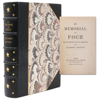 Item #32755 Le Memorial de Foch. Mes Entretiens avec le Maréchal. Ferdinand Foch, Raymond Recouly