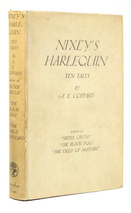 Item #32920 Nixey's Harlequin. Tales by A. E. Coppard. A. E. Coppard