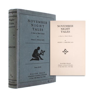 Item #329340 November Night Tales. A Book of Short Stories. Henry C. Mercer