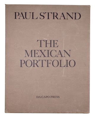 Item #329383 The Mexican Portfolio. Paul Strand