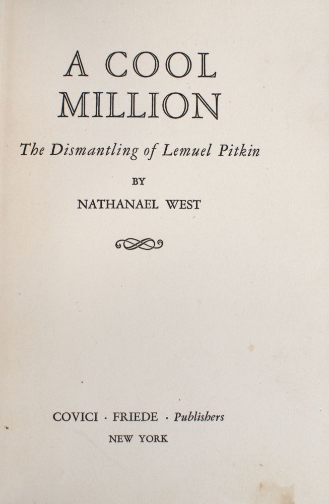 A Cool Million. The Dismantling of Lemuel Pitkin