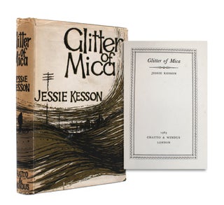 Item #329412 Glitter of Mica. Jessie Kesson