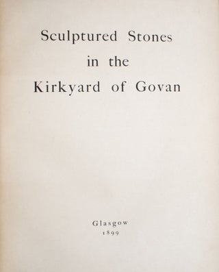 Sculptured Stones in the Kirkyard of Govan