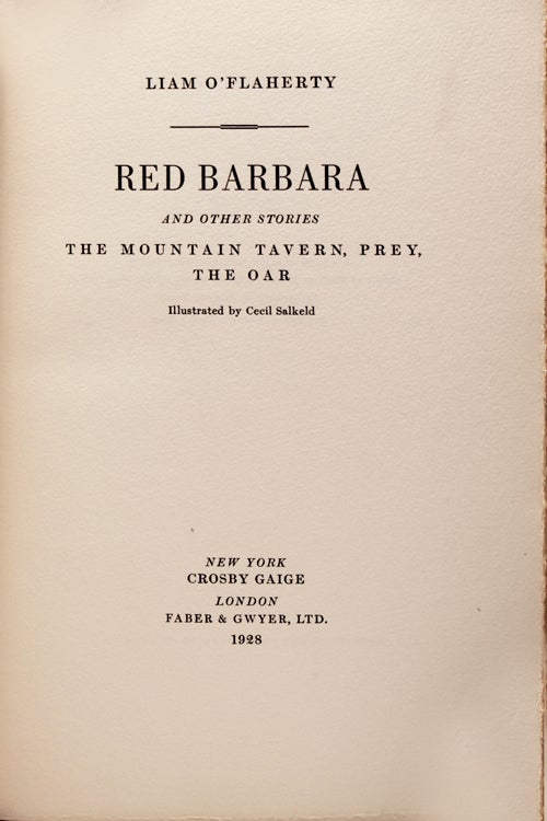 RED BARBARA and Other Stories. The Mountain Tavern, Prey, The Oar. Illustrated by Cecil Salkeld