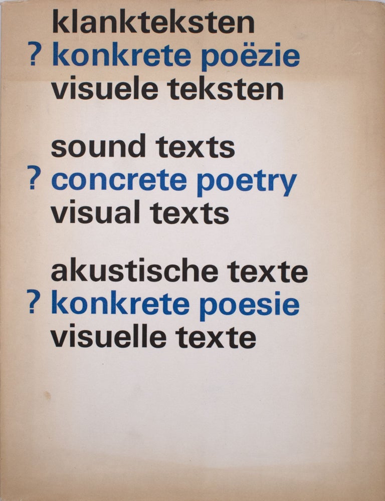 Item #329699 Sound Texts Concrete Poetry Visual Texts / Klankteksten Konkrete Poezie Visuele Teksten / Akustische Texte Konkrete Poesie Visuelle Texte. Paul de Vree, Reinhard Dohl, Bob Cobbing.