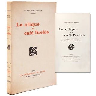 Item #329720 La Clique du Café Brebis. Histoire d’un centre de rééducation intellectuelle....