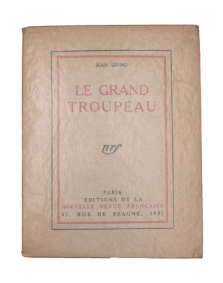 Item #329721 Le Grand Troupeau [with:] Refus d’Obéisance. Jean Giono