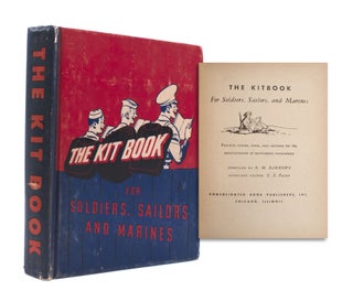 Item #329775 The Kit Book for Soldiers, Sailors and Marines. J. D. Salinger, E. X. Pastor, ed