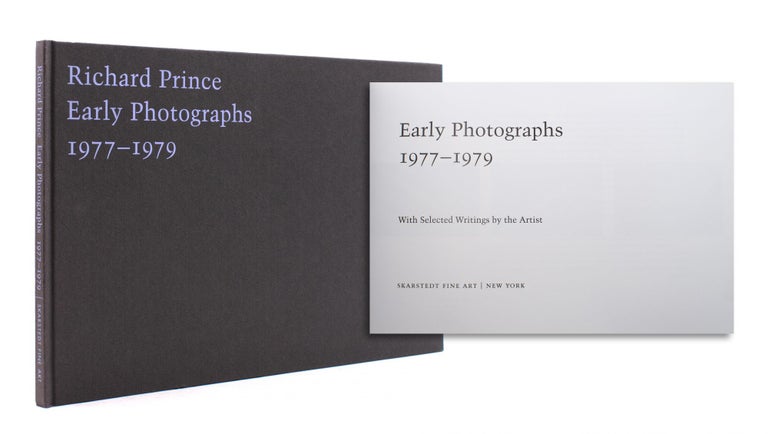 Early Photographs 1977-1979. With Selected Writings by the Artist