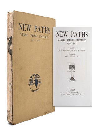 Item #329900 New Paths. Verse. Prose. Pictures. 1917-1918. C. W. Beaumont, M T. H. Sadler