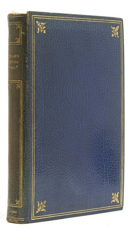 Item #33062 The Complete Poetical Works…Edited by Thomas Hutchinson. Shelley, sshe.