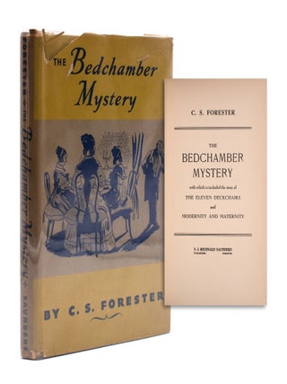 Item #332909 The Bedchamber Mystery with which is included the story of the Eleven Deckchairs and...
