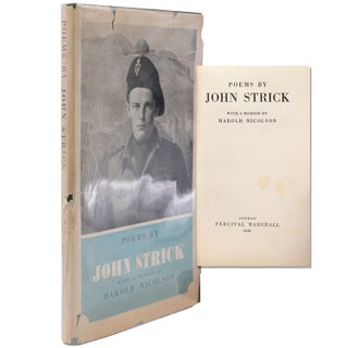 Item #333010 POEMS BY JOHN STRICK. With a Memoir by Harold Nicolson. Iris Strick