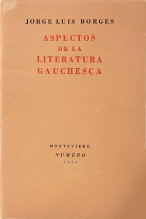 Item #333091 Aspectos de la Literatura Gauchesca. Jorge Luis Borges